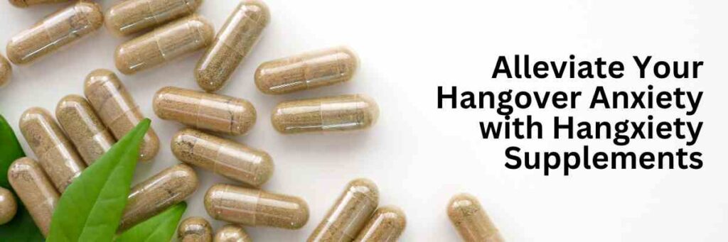 hangxiety supplement